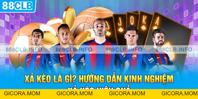Xả Kèo Là Gì? Hướng Dẫn Kinh Nghiệm Xả Kèo Hiệu Quả - GICORA.MOM
