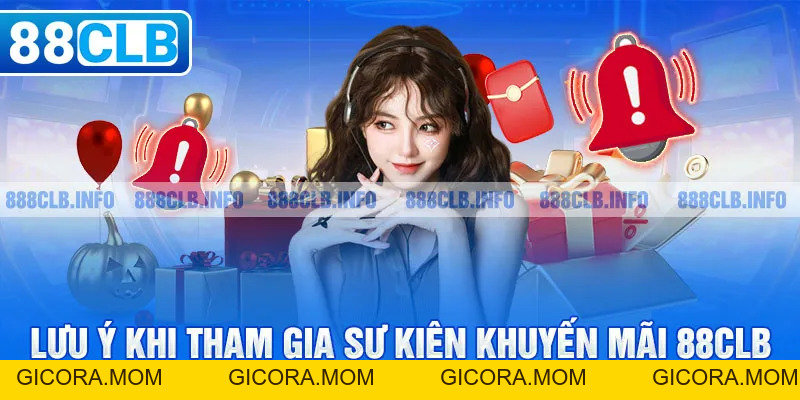 Khuyến Mãi 88CLB: Cập Nhật Đầy Đủ Chương Trình Hấp Dẫn - GICORA.MOM