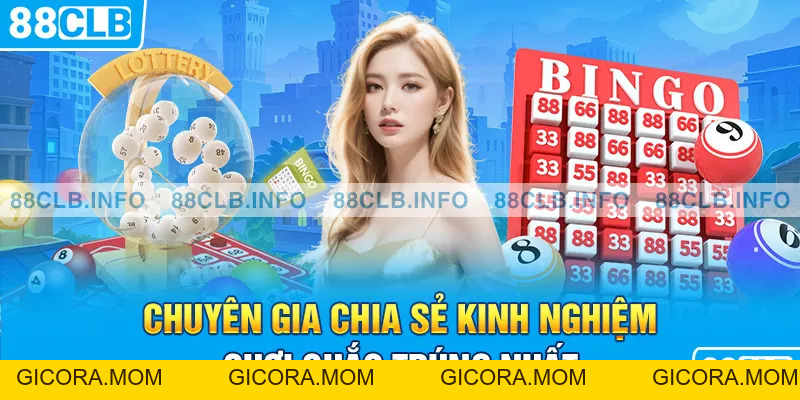 Xổ Số 88CLB - Top 5 Dạng Cược Xổ Số Nên Chơi - GICORA.MOM