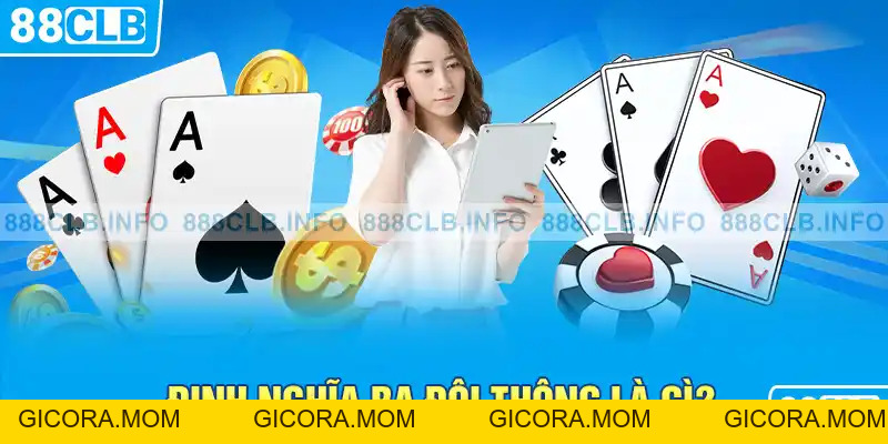 Ba Đôi Thông Là Gì? Kinh Nghiệm Đọc Vị Chuẩn Xác Nhất 2026 - GICORA.MOM