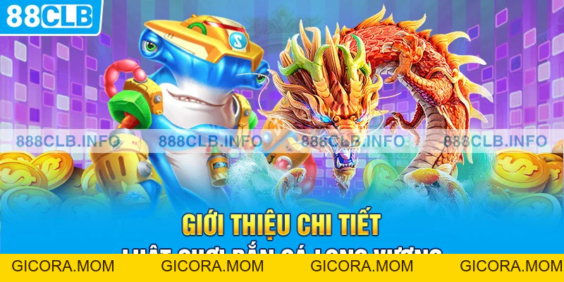 Bắn Cá Long Vương | Kinh Nghiệm Phá Đảo Game Hot Hit 2026 - GICORA.MOM