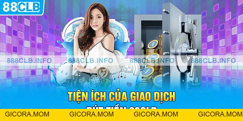 Rút Tiền 88CLB - Rinh Thưởng Về Tay Chỉ Trong Một Nốt Nhạc - GICORA.MOM