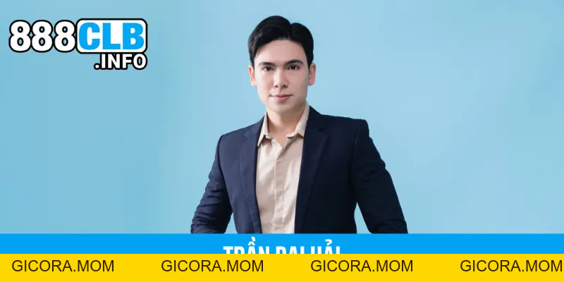 Trần Đại Hải - Người Đưa 88CLB Lên Tầm Cao Mới - GICORA.MOM