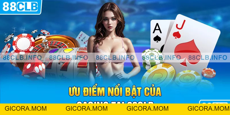 Casino 88CLB - Những Điểm Thú Vị Về Trò Chơi Hot Này - GICORA.MOM