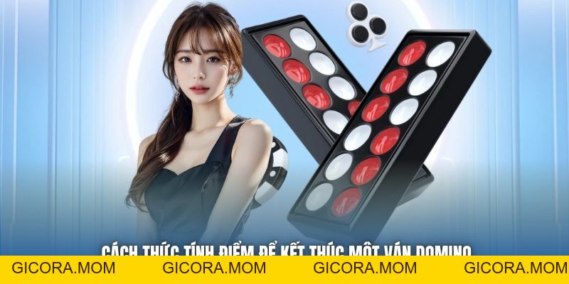 Luật Chơi Domino Toàn Tập Từ Cơ Bản Đến Nâng Cao Cho Newbie - GICORA.MOM