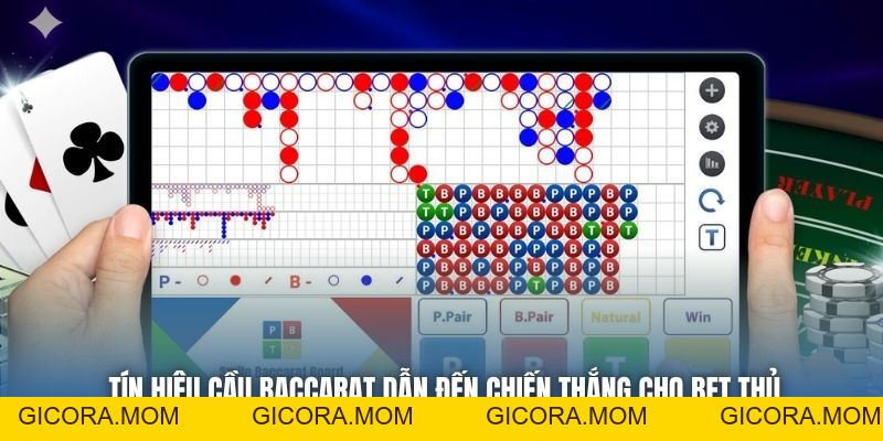 Tín Hiệu Cầu Baccarat Dẫn Đến Chiến Thắng Cho Bet Thủ - GICORA.MOM