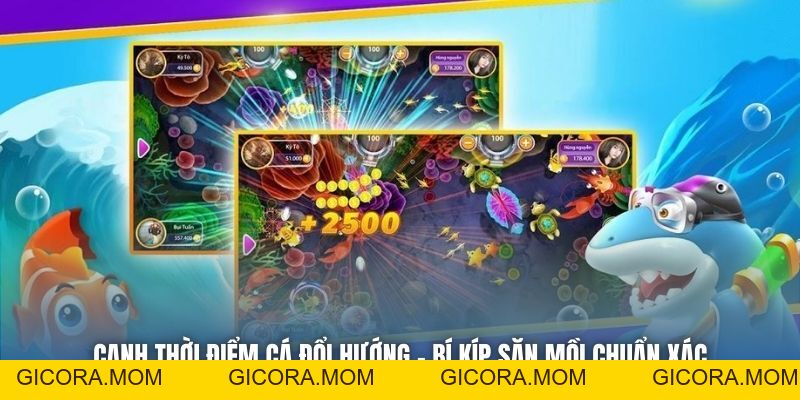 Canh Thời Điểm Cá Đổi Hướng - Bí Kíp Săn Mồi Chuẩn Xác - GICORA.MOM