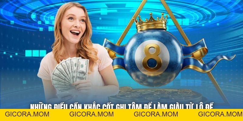 Làm Giàu Từ Lô Đề Khó Không - Cách Trở Thành Tỷ Phú Cực Dễ - GICORA.MOM