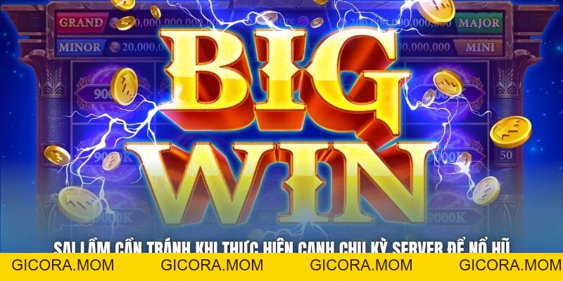 Bật Mí Cách Canh Chu Kỳ Server Để Nổ Hũ Từ Chuyên Gia - GICORA.MOM