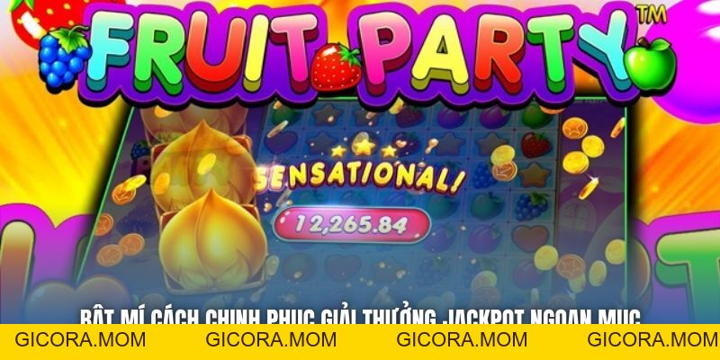 Fruit Party - Game Slot Đa Sắc Màu Dành Cho Mọi Bet Thủ - GICORA.MOM
