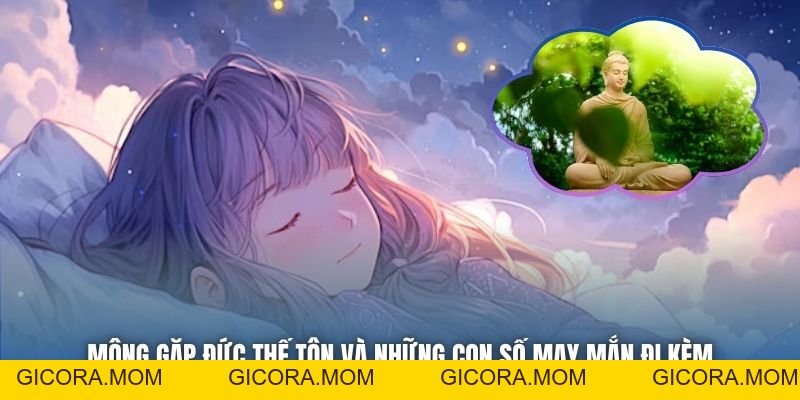 Nằm Mơ Thấy Phật Có Ý Nghĩa Gì Đối Với Mọi Người? - GICORA.MOM