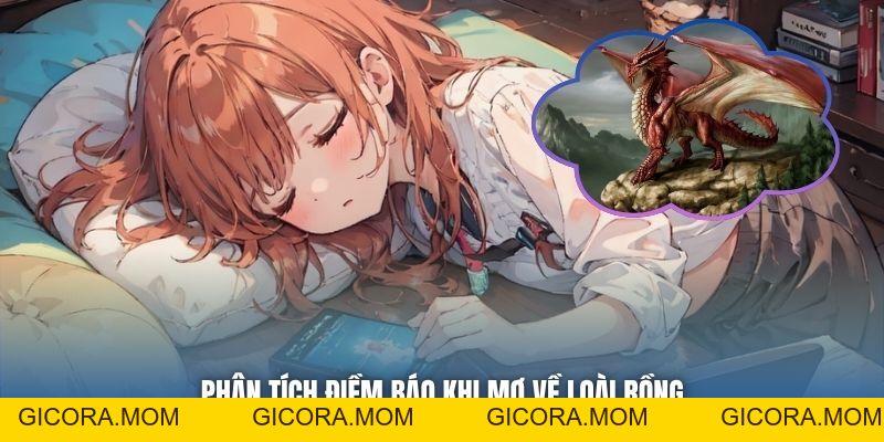 Nằm Mơ Thấy Rồng - Điềm Báo Linh Thiêng Và Thông Điệp Ẩn - GICORA.MOM