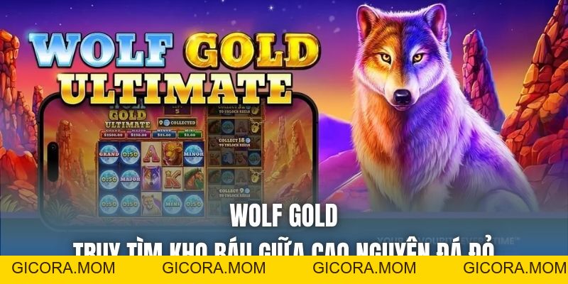 Wolf Gold | Truy Tìm Kho Báu Giữa Cao Nguyên Đá Đỏ - GICORA.MOM