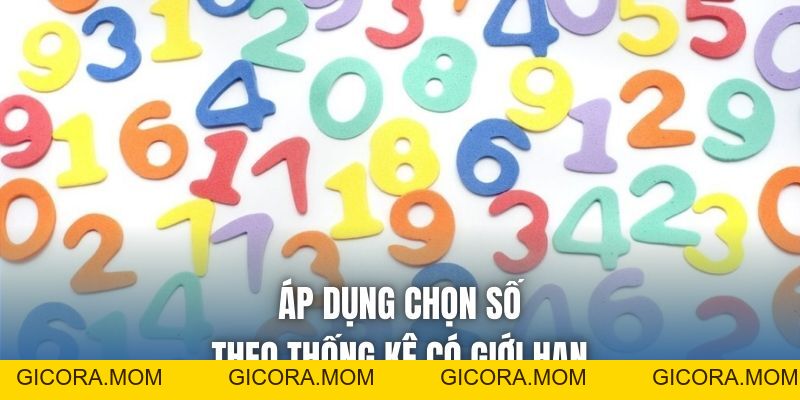 Chọn Số Theo Thống Kê Chuẩn Xác Và Hiệu Quả - GICORA.MOM