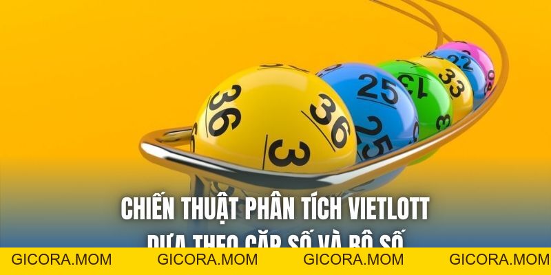 Phân Tích Kết Quả Vietlott Chính Xác Nhất Năm 2026 - GICORA.MOM