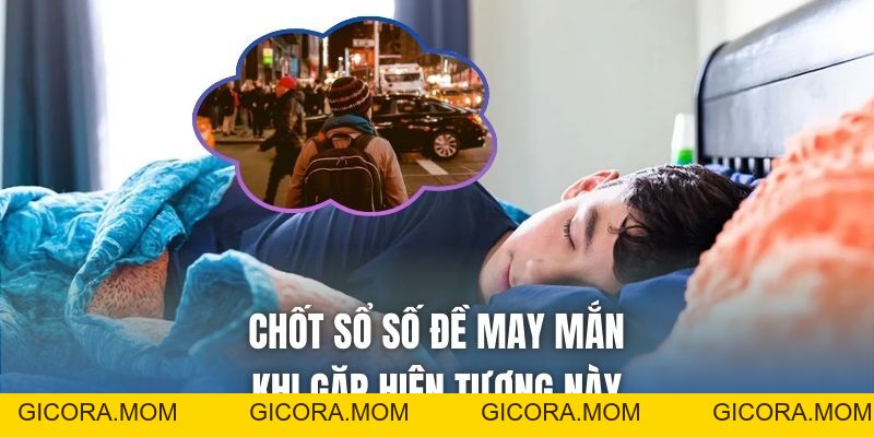 Mơ Bị Lạc Trong Thành Phố Điềm Gì? Giải Mã Mới Nhất 2026 - GICORA.MOM