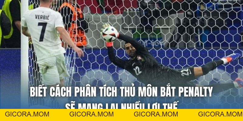 Bí Quyết Phân Tích Thủ Môn Bắt Penalty Hiệu Quả - 888clb.info - GICORA.MOM