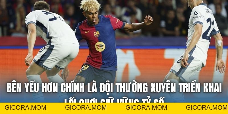 Chiến Thuật Giữ Tỷ Số | Đơn Giản Nhưng Khó Làm - GICORA.MOM